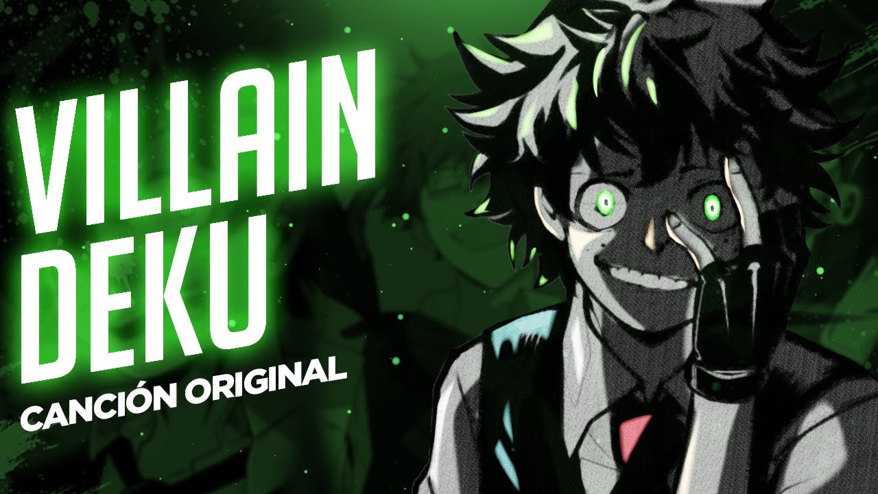 DEKU'S VILLAIN SONG - My Hero Academia | Canción de Deku Villano | Canción Original | David Delgado