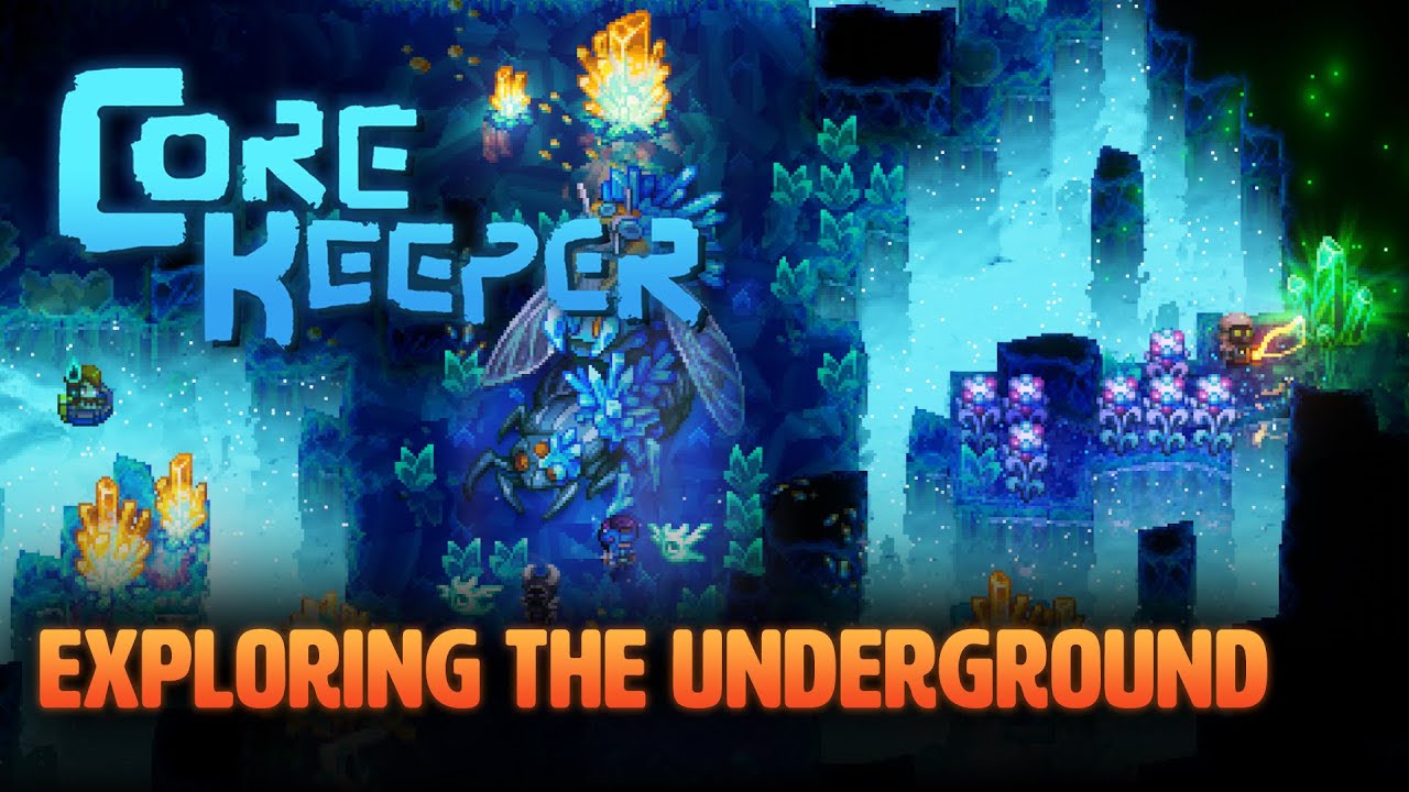 Exploring the Underground - Core Keeper