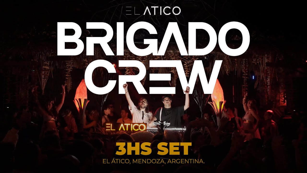 BRIGADO CREW en El Ático Club | Set Completo [3HS] | Mendoza, Argentina 2025