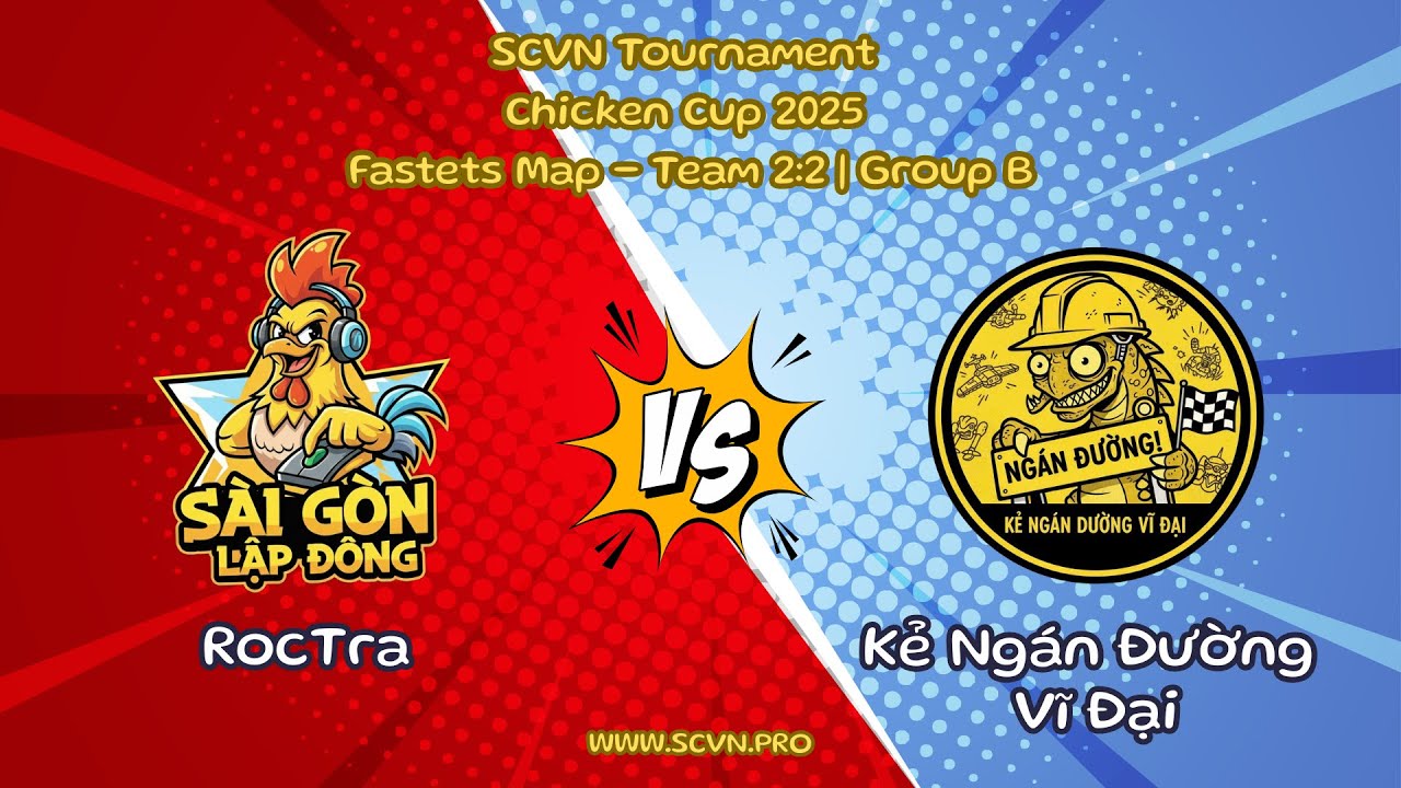SCVN Tournament Chicken Cup 2025 - Group B | S&agrave;i G&ograve;n Lập Đ&ocirc;ng vs Kẻ Ng&aacute;n Đường Vĩ Đại (Full)