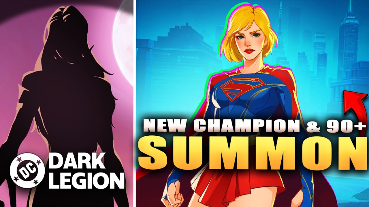 *NEW* CHAMPION IS COMING & SUPERGIRL 90+ SUMMONS! Metahumans against DT7! (DC: Dark Legion)