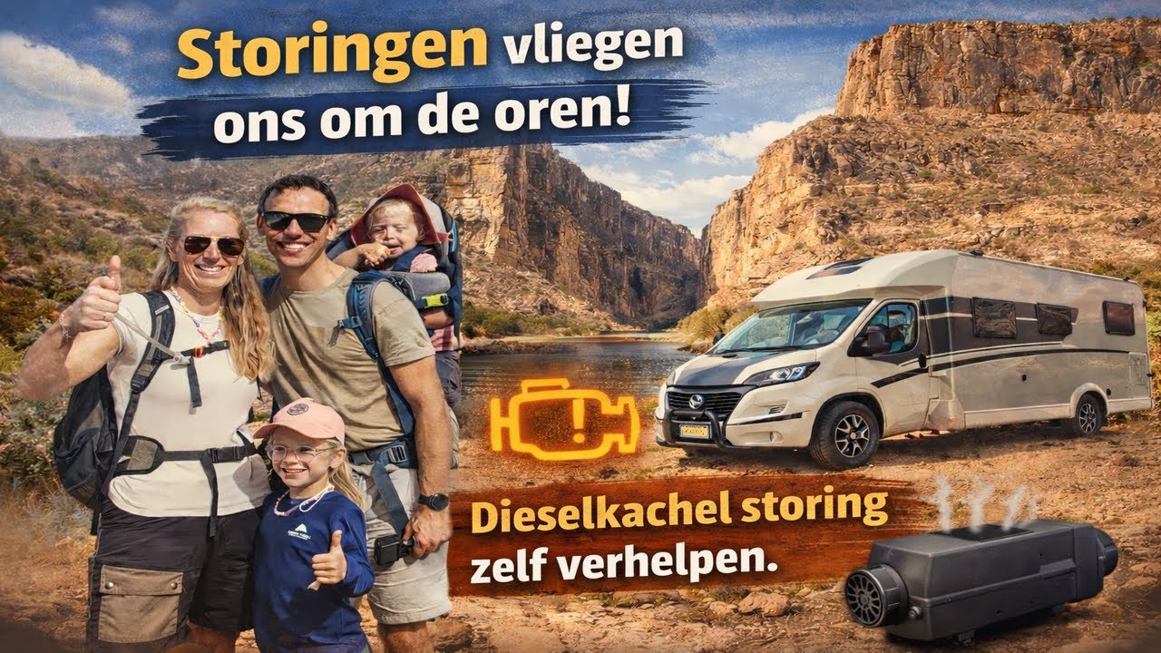 Motor- en dieselkachelproblemen in Big Bend National Park | Ons camperavontuur