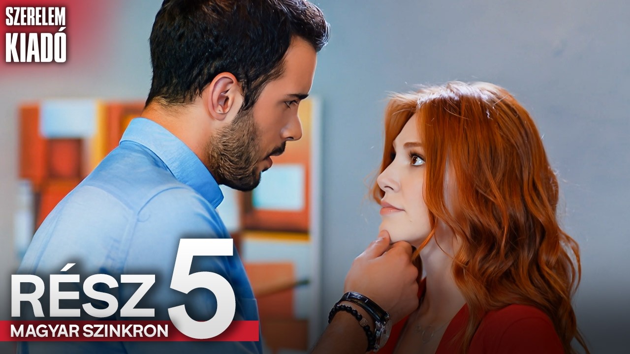 Szerelem Kiadó 5. Rész - Magyar Szinkronos Török Sorozatok | Kiralık Aşk Hungarian