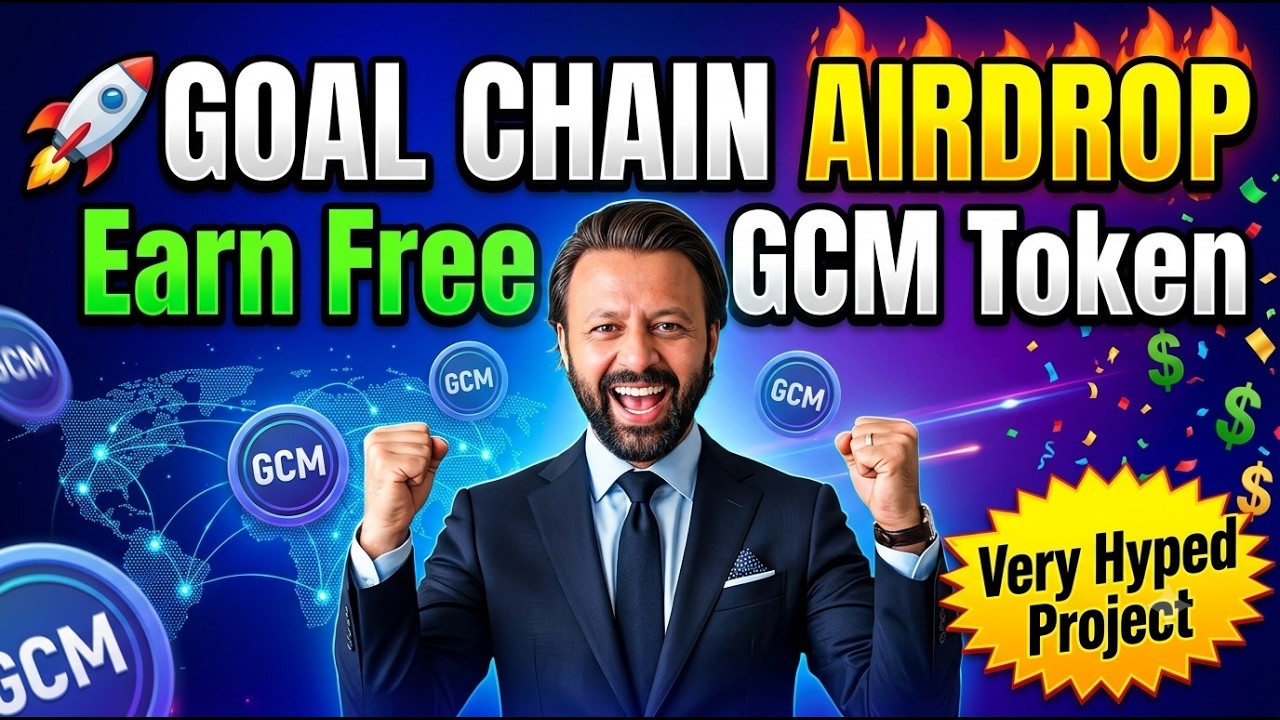 🚀 GOAL CHAIN AIRDROP 2026 | Earn FREE GCM Tokens 🔥 Step-by-Step Guide | Very Hyped Crypto Project