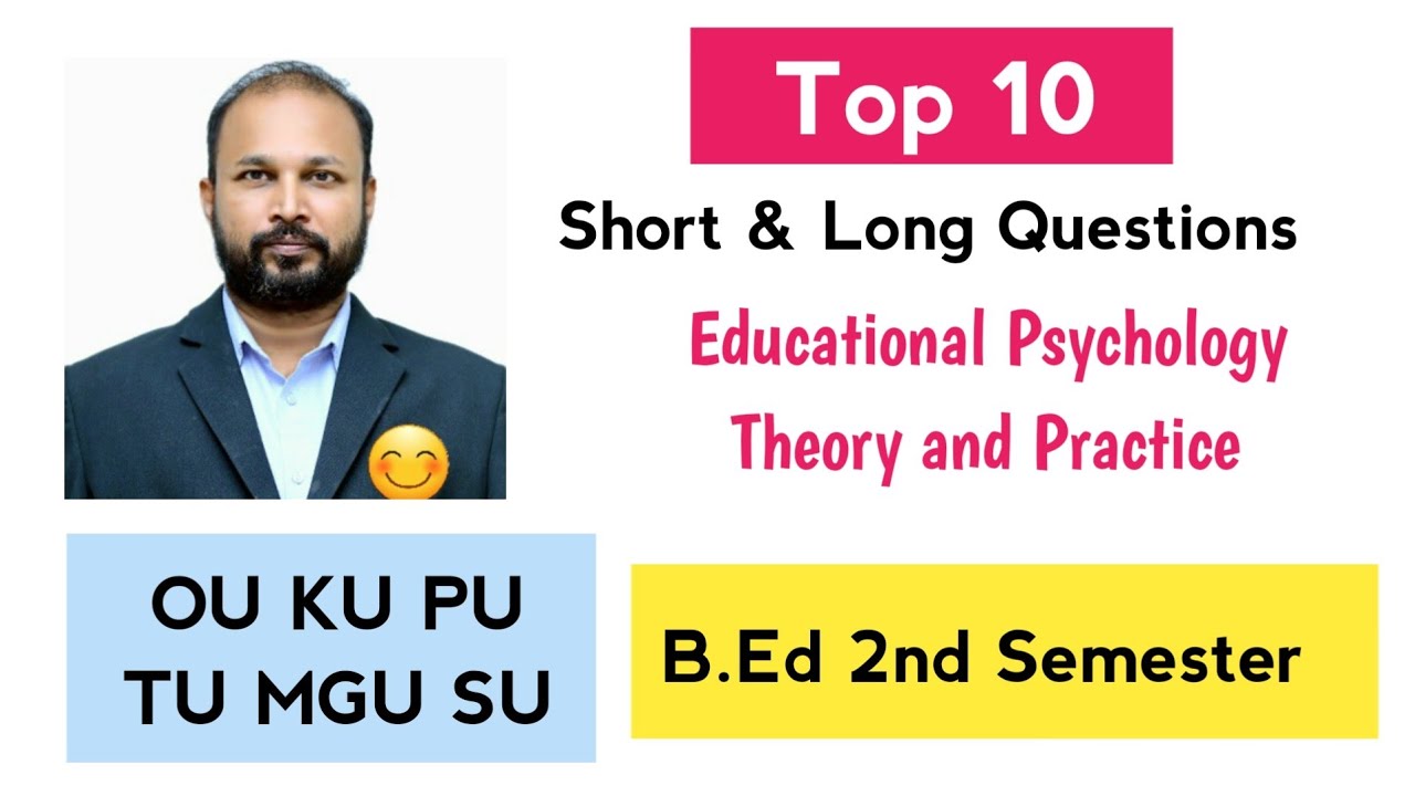 Top 10 Educational Psychology Theory & Practice Important Questions 2025 B.Ed II Semester 2nd Sem OU