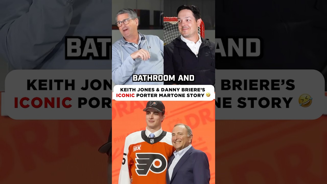 Danny Briere's & Keith Jones ICONIC Porter Martone Story 🤣🚽