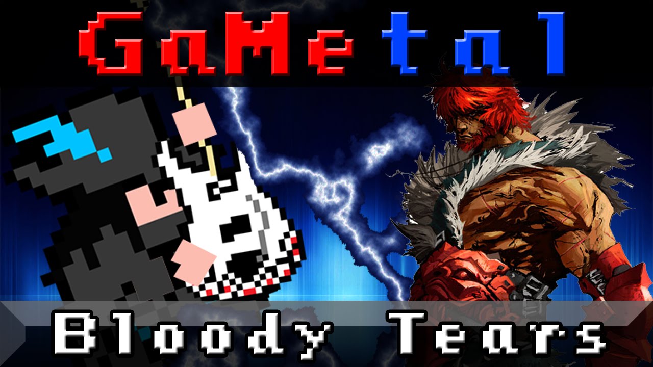 Bloody Tears (Castlevania II) - GaMetal
