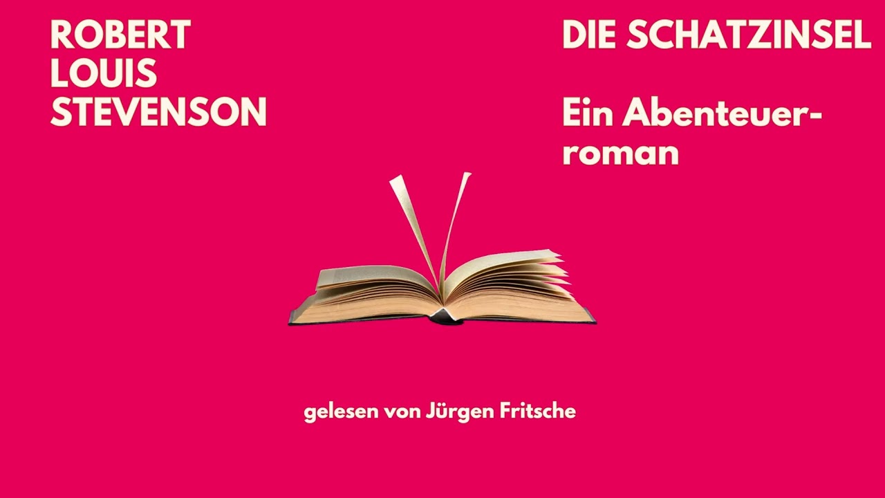🎧 Die Schatzinsel – Robert L. Stevenson | Abenteuerroman | Hörbuch Komplett | Jürgen Fritsche liest