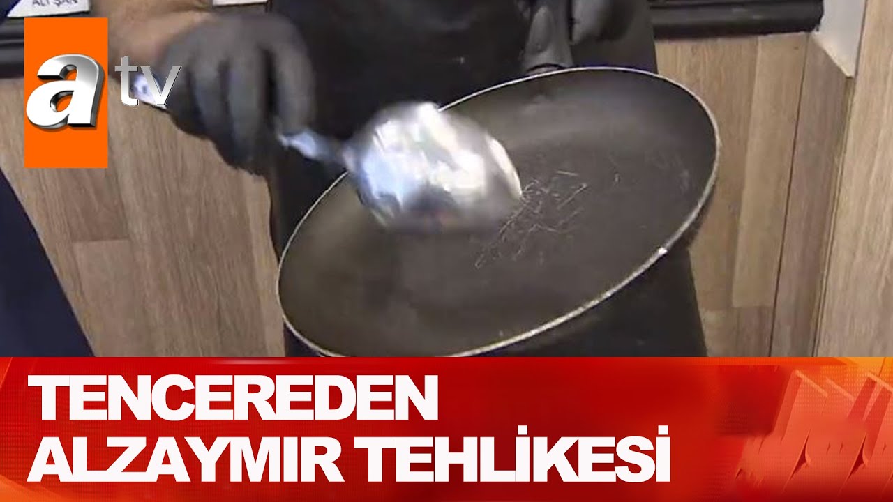 Mutfaktaki gizli düşman ‘teflon’ - Atv Haber 6 Mayıs 2021