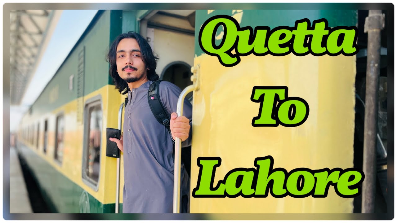 Quetta to Lahore / Travel vlog / Bohot garmi thi / Hasnivlogs3880/