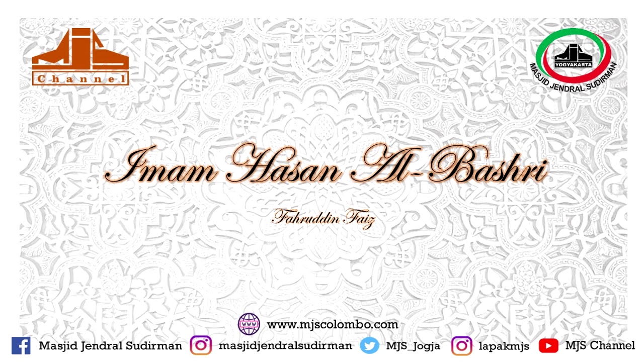 Ngaji Filsafat 249 : Imam Hasan Al Bashri