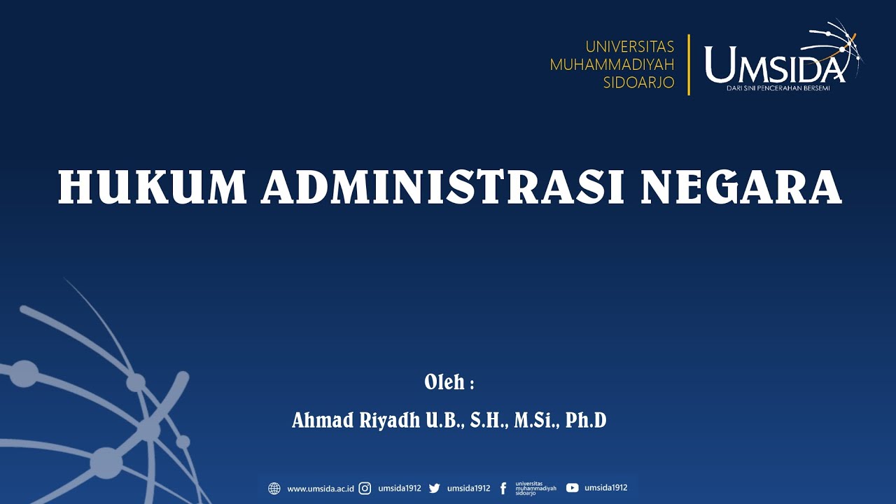 HUKUM ADMINISTRASI NEGARA - PENGANTAR | FBHIS - UMSIDA