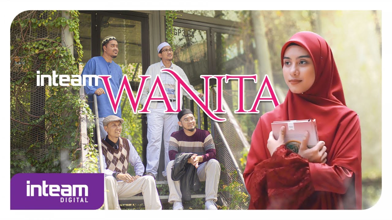 Inteam • Wanita (Official Music Video)