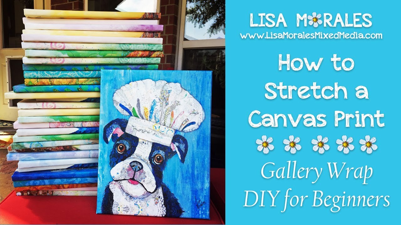 How To Stretch A Canvas Print - Gallery Wrap - DIY For Beginners