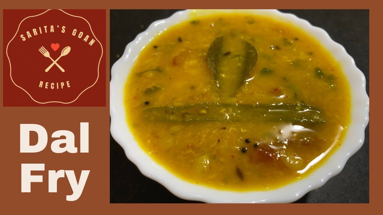 Goan Style Mixed Dal Fry Recipe | दाल फ्राय रेसिपी | Sarita’s Goan Recipe