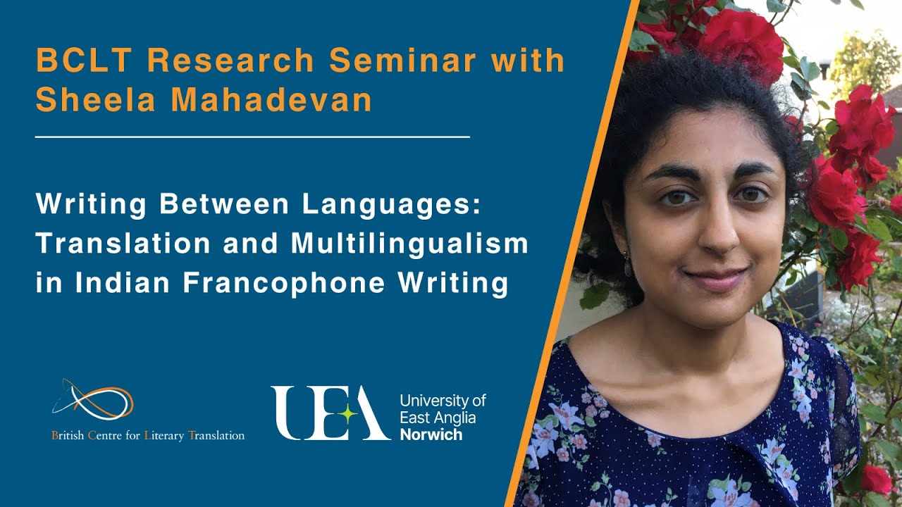 Writing Between Languages:Translation and Multilingualism in Indian Francophone Writing