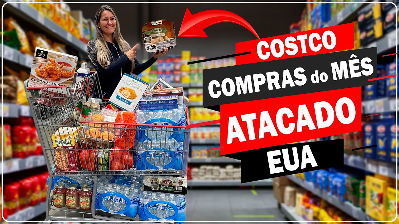 PRIMEIRAS COMPRAS do MÊS no ATACADO nos ESTADOS UNIDOS | É ABSURDO PREÇOS e QUALIDADE dos PRODUTOS