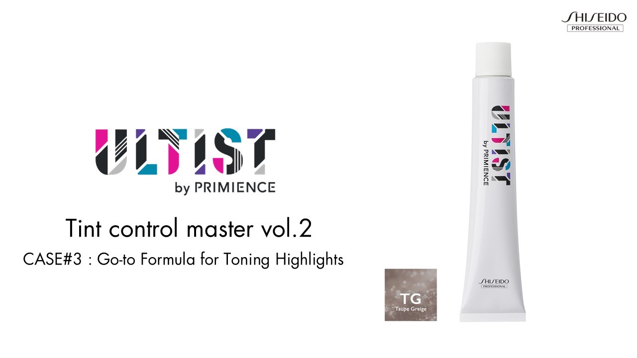 ULT 06_Go-to formula for Toning Highlights