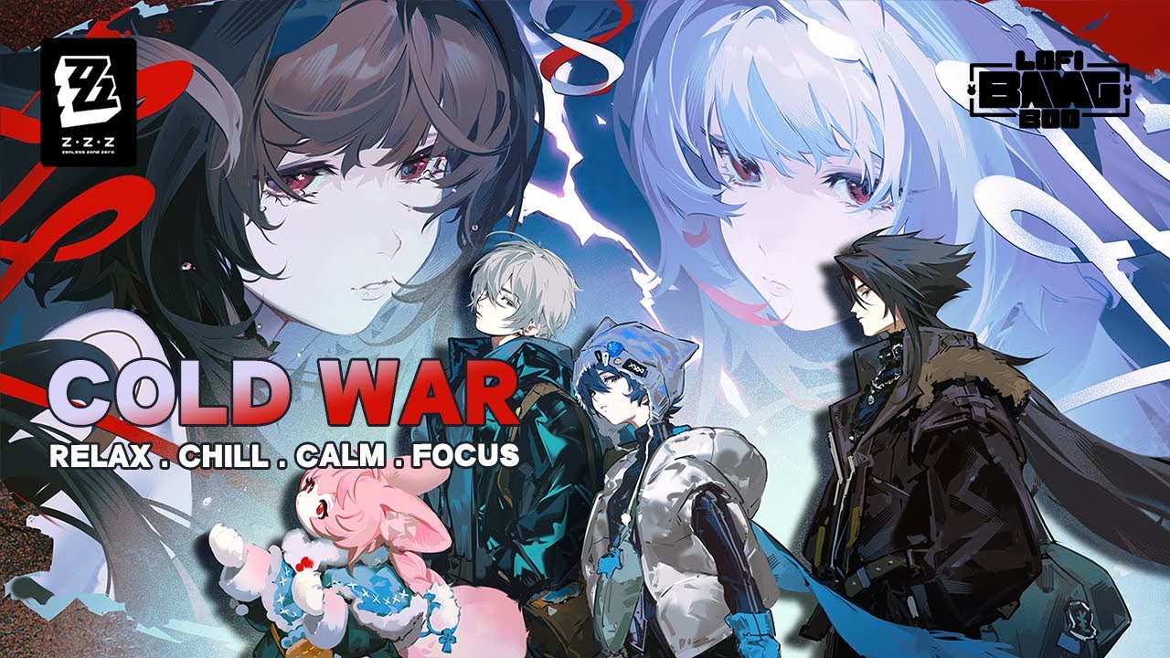 ColdWar Zenless Zone Zero Chillhop Lofi Sound & Music