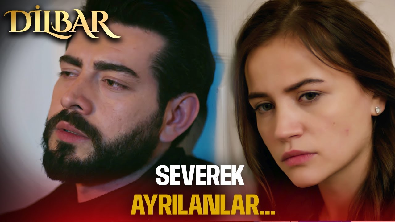 Zaman, Şimdi Ayrılık Zamanı... | DilBar