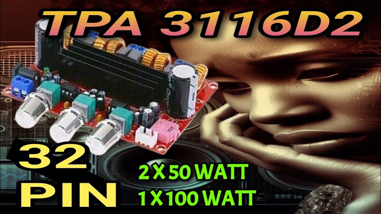 amplifier TPA 3116D2 32 pin