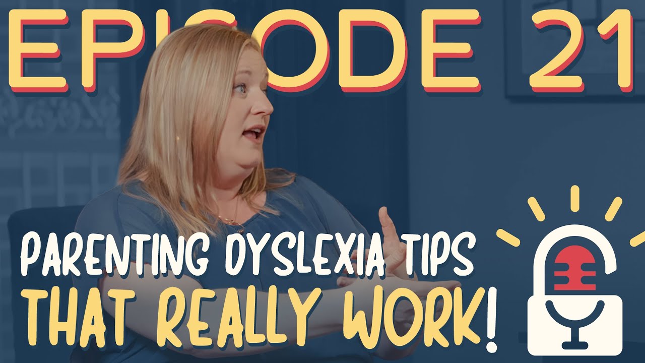 Parenting Strategies for Dyslexic Children at Home and School