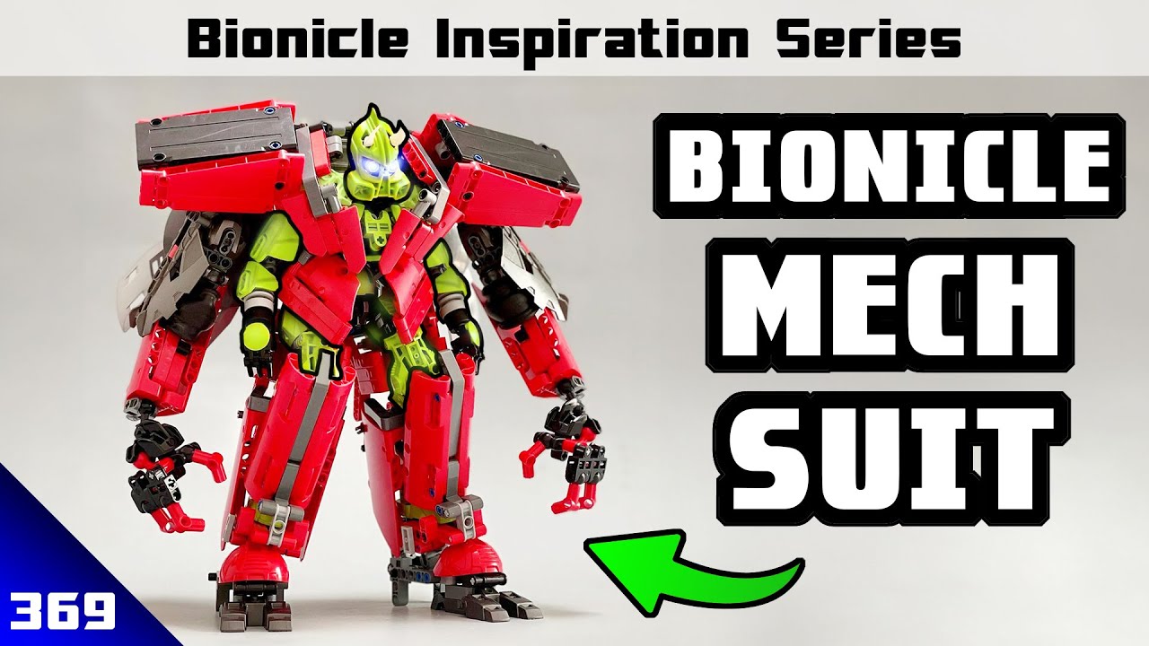 BIONICLE POWER ARMOR - Bionicle Inspiration Series - Mech Suits (Ep 369)