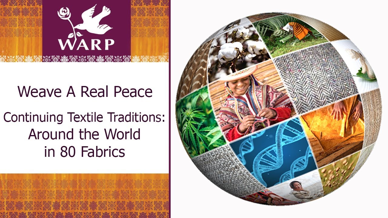 Continuing Textile Traditions: Around the World in 80 Fabrics