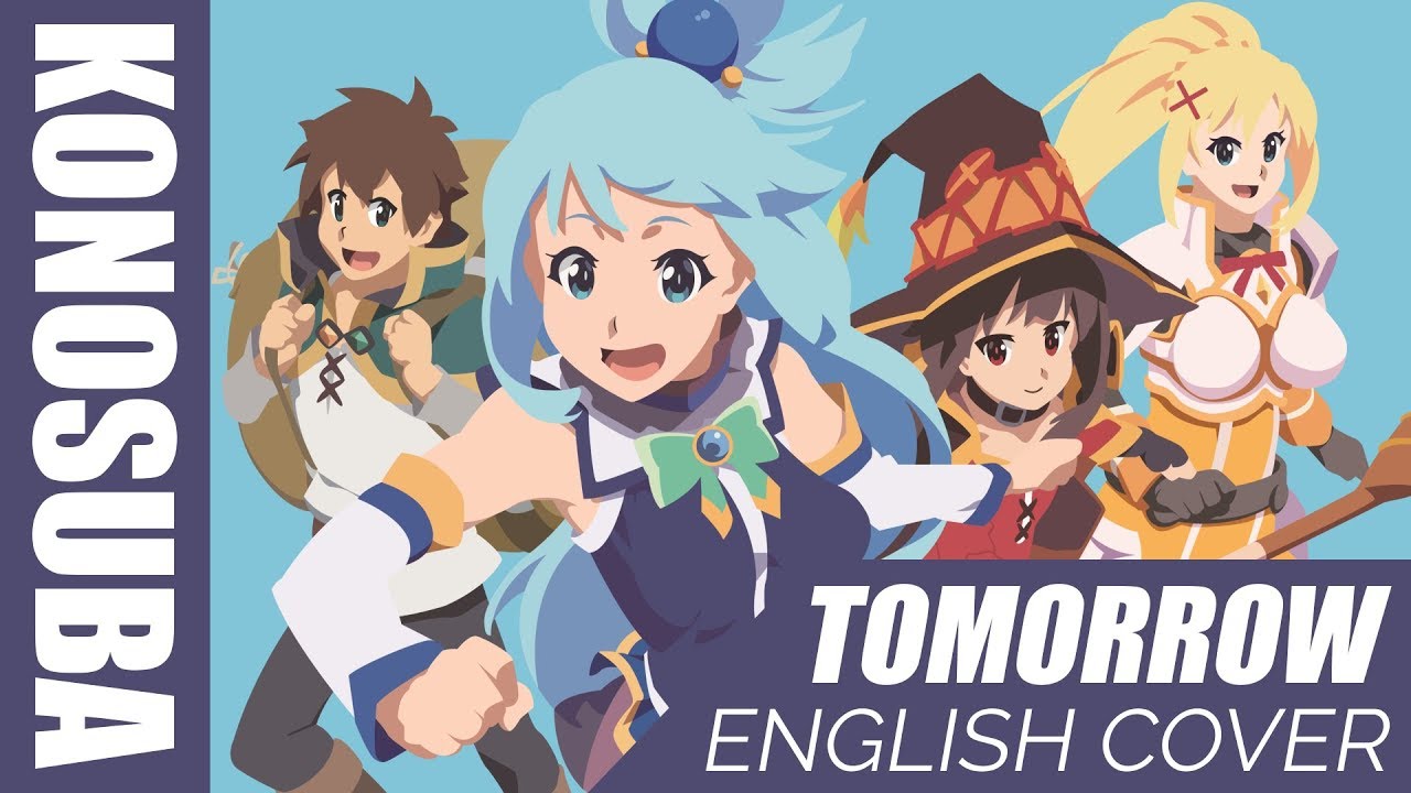 KONOSUBA 2 OP ~TOMORROW ~ ENGLISH COVER