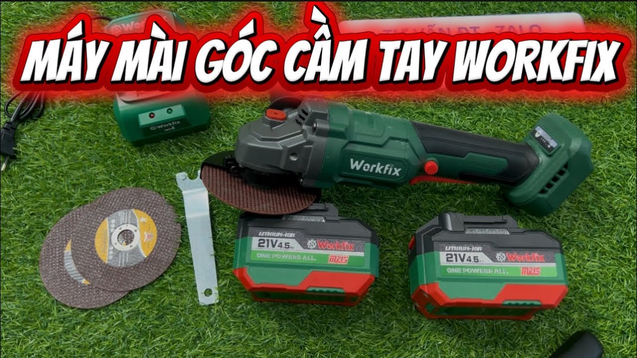 Review Chi Tiết Và Báo Giá Bộ Máy Mài Góc Cầm Tay Dùng Pin Chính Hãng Workfix Cao Cấp