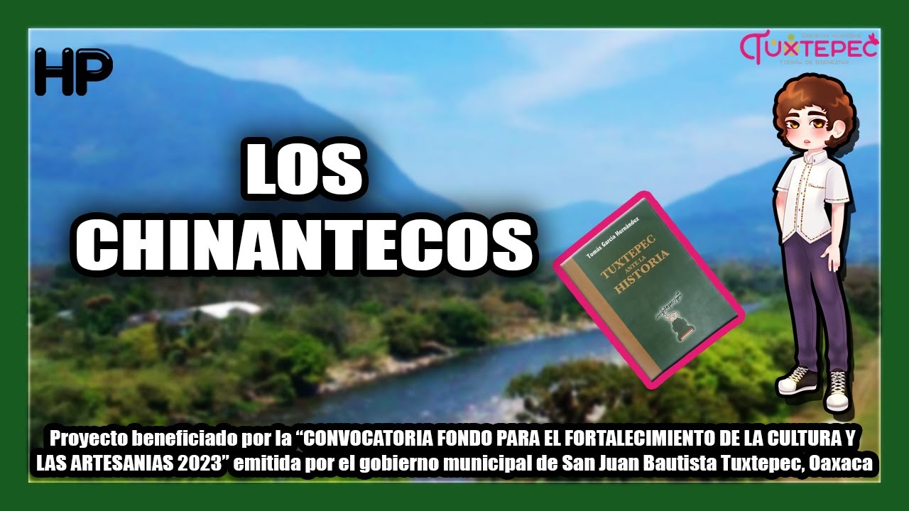 Los Chinantecos 💭