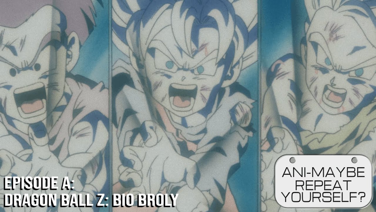 WTA Ani-Maybe Repeat That? Episode A: Dragon Ball Z: Bio Broly