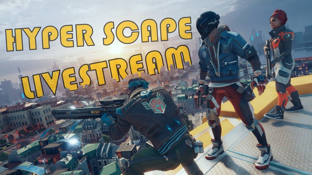 Hyper Scape Livestream!