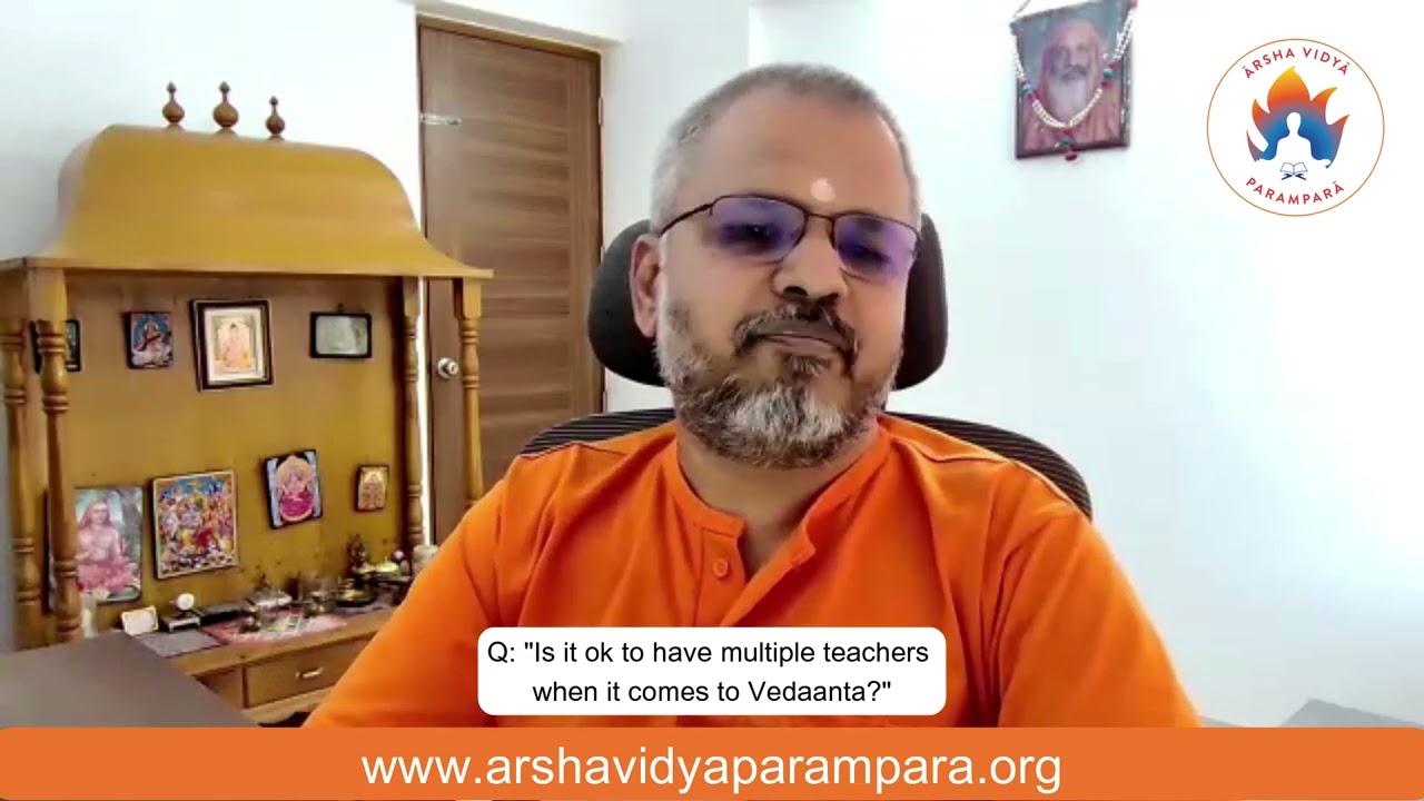 AVP Q23 Is it OK to have multiple teachers for Vedanta?