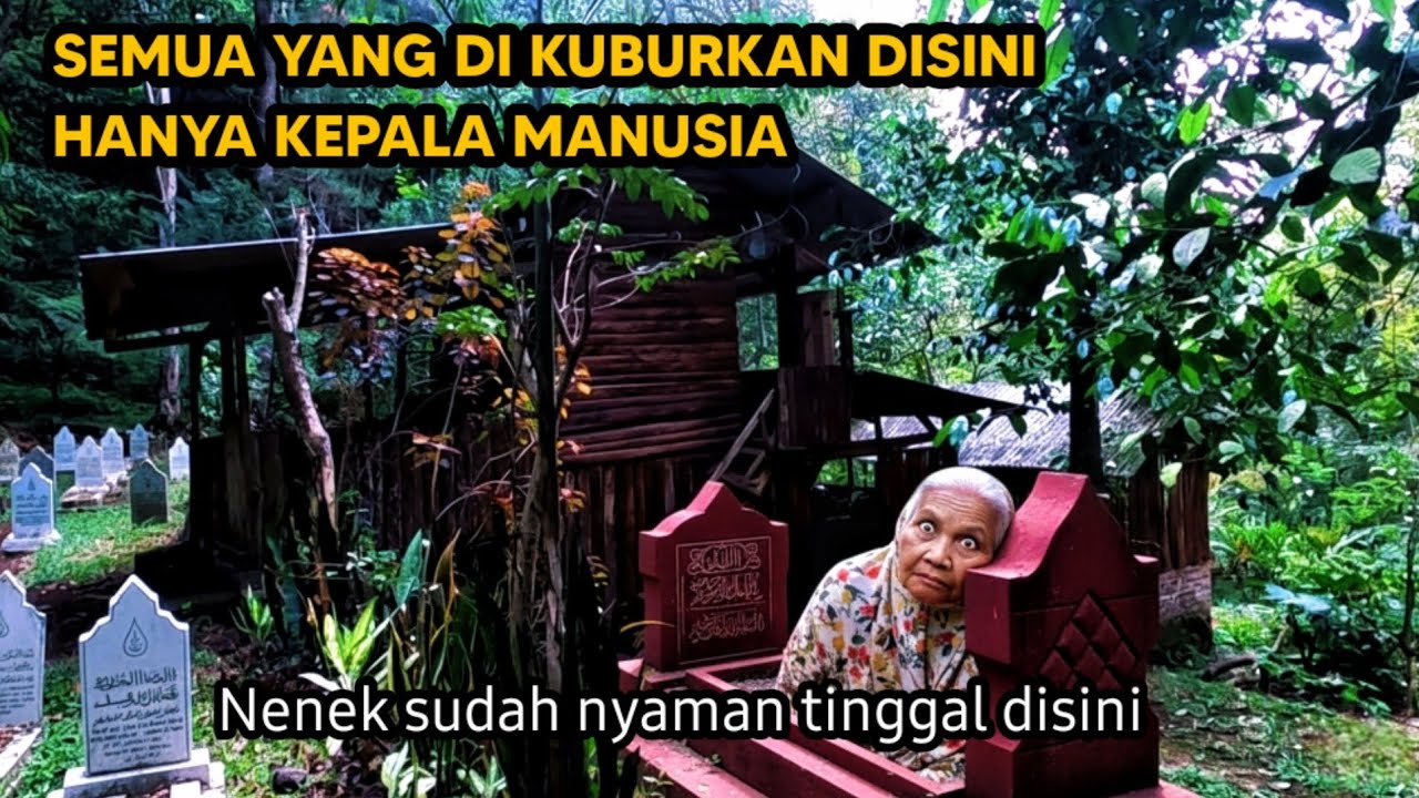 HARUS PERCAYA INI NYATA ! NENEK 70 TAHUN HIDUP BERSAMA SUAMI NYA DI DALAM KUBURAN
