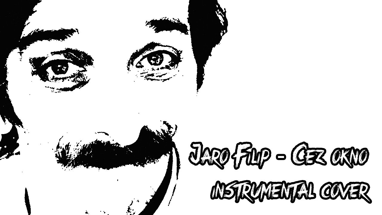 Jaro Filip - Cez okno (instrumental cover)