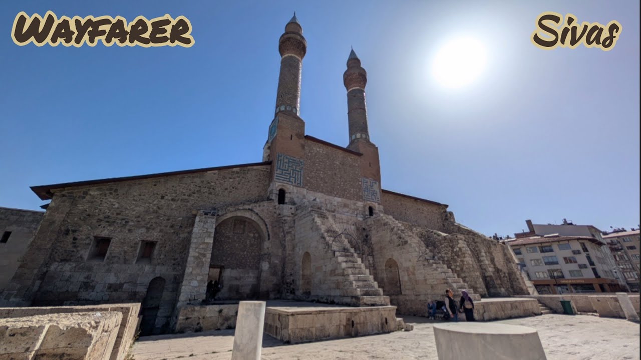 Wayfarer Vlog: Islamic Turkey | Sivas, Imperial Frontiers, & the Birthplace of the Turkish Republic