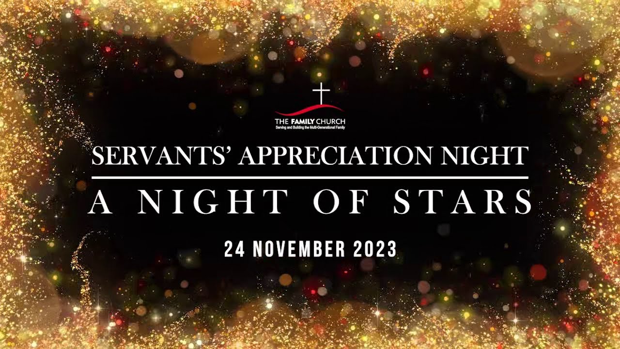 Servants' Appreciation Night 2023 | The FAMILY Church Durban