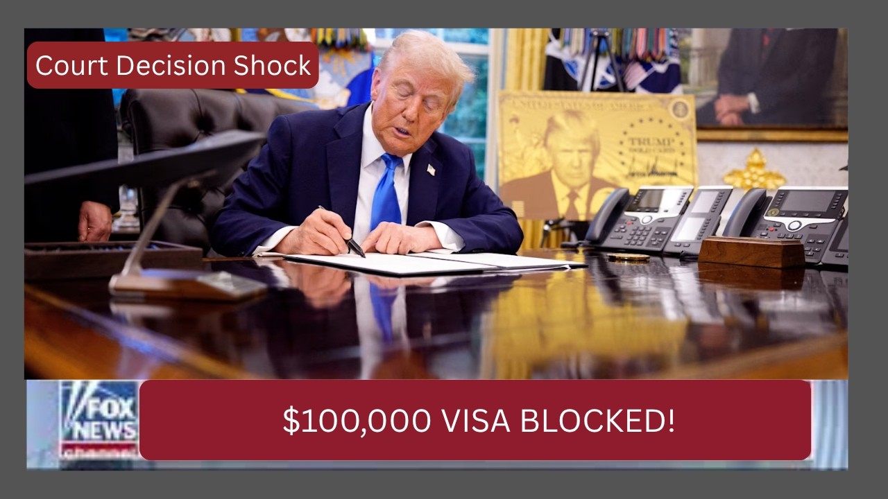 $100,000 H-1B Visa Fee BLOCKED by US Court | Trump Immigration Plan SHOCKED