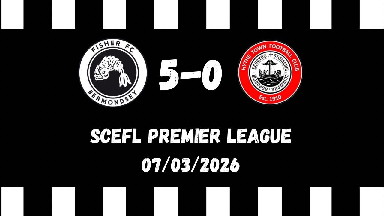 Fisher 5-0 Hythe Town - 07/03/2026 - SCEFL Premier League