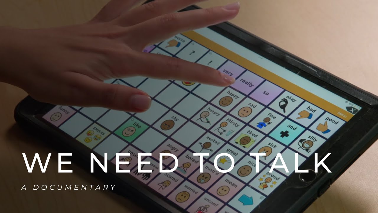 We Need to Talk: Stories of Augmentative and Alternative Communication
