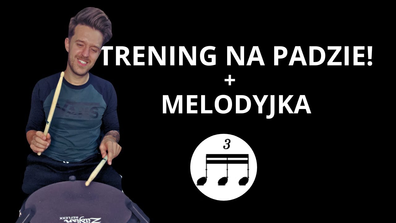 TRENING NA PADZIE - Trenuj z Oskarem - Triole [jedynki + paradideldidel]