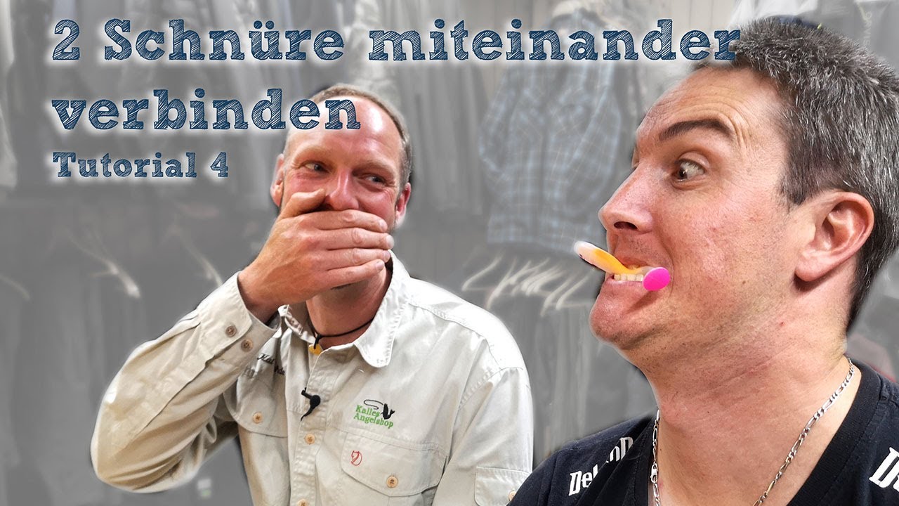 Zwei Schnüre verbinden ... so geht's am besten! - Angel Turtorial