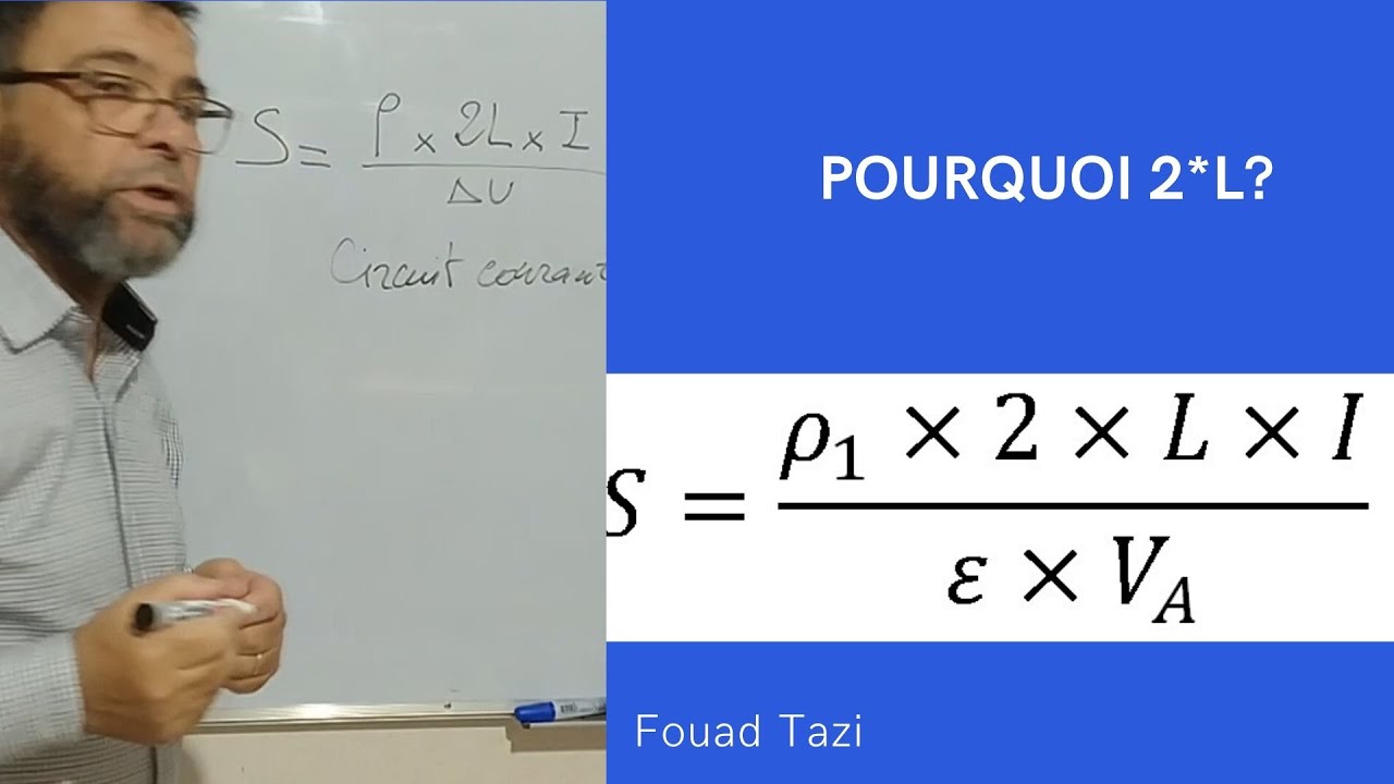 Video N°85 Pourquoin on utilise 2 fois la longueur dans le calcul section conducteur