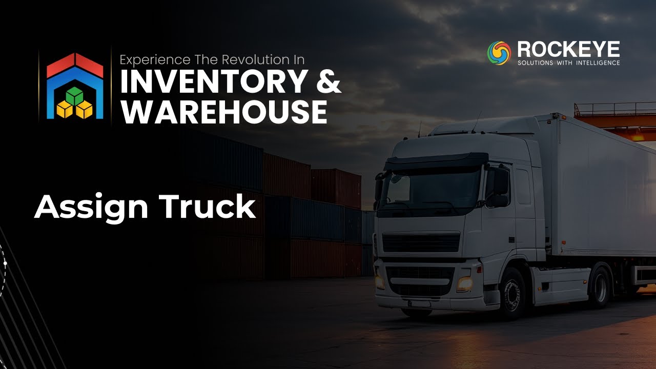 Assign Trucks for Inventory Deliveries