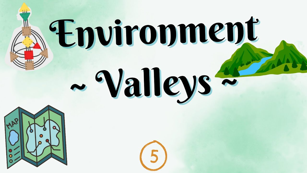 ~ Valleys Environment ~ Human Design ~
