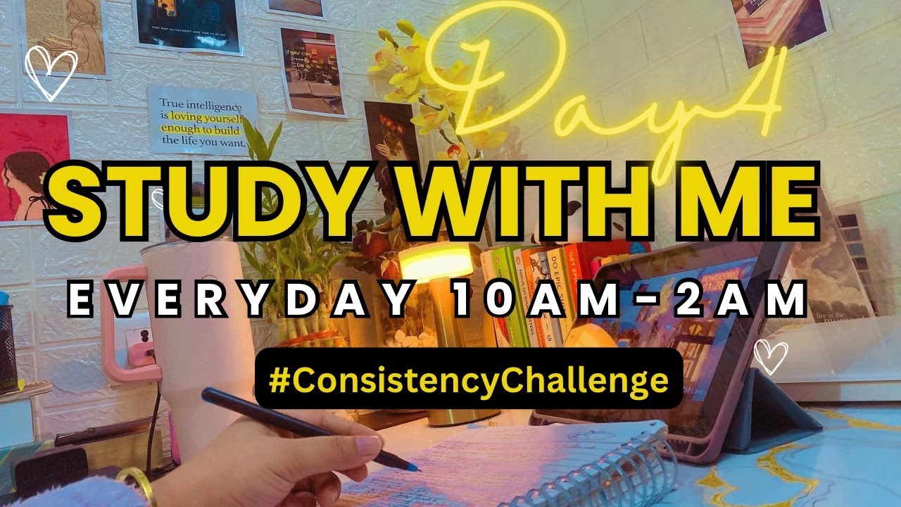 Day 4 | Consistency Series | studywithme LIVE | Non-Stop Study 14+ Hours