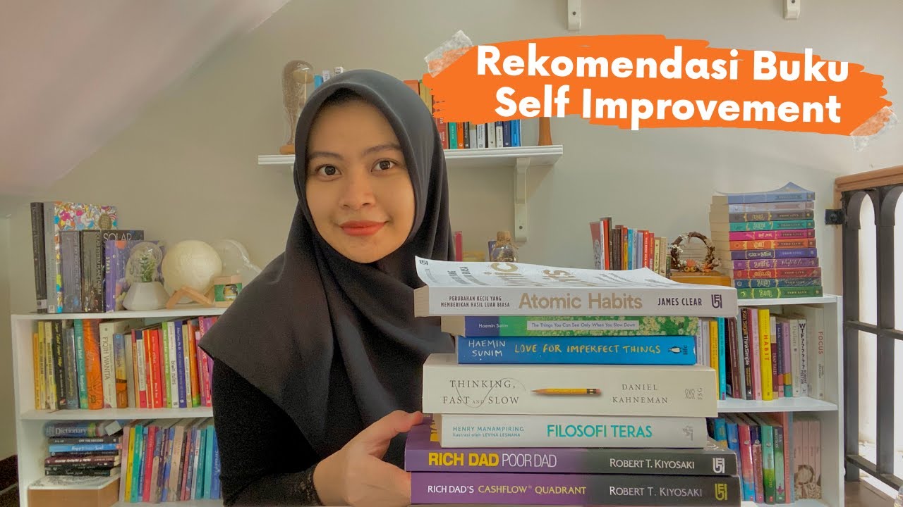 Rekomendasi Buku Self Improvement Terbaik Wajib Baca