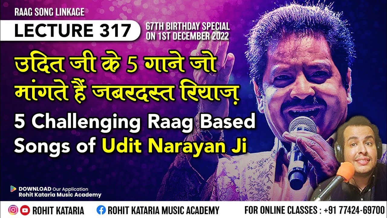 5 Challenging Raag Based Songs of Udit Narayan| Complete Song Raag Analysis of 90s| Lecture- 317