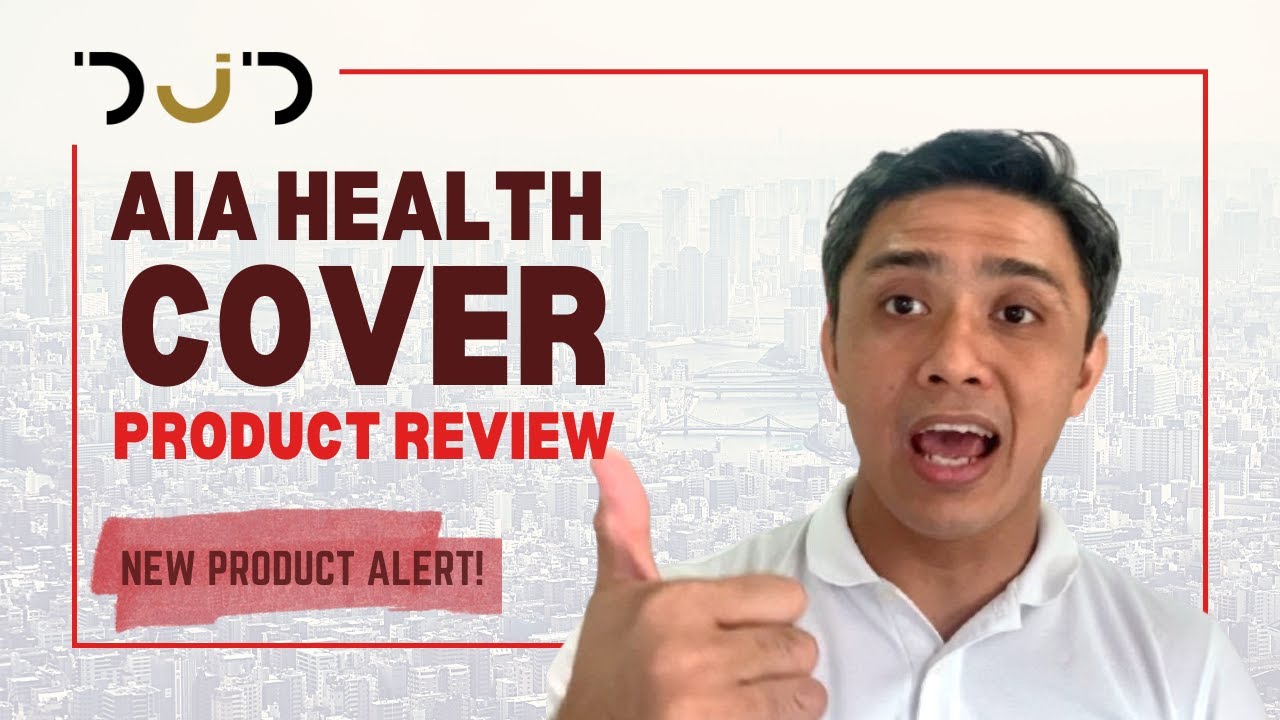 Critical Illness or Hospitalization? WHY NOT BOTH??! Problem Solved! AIA Health Cover Product Review